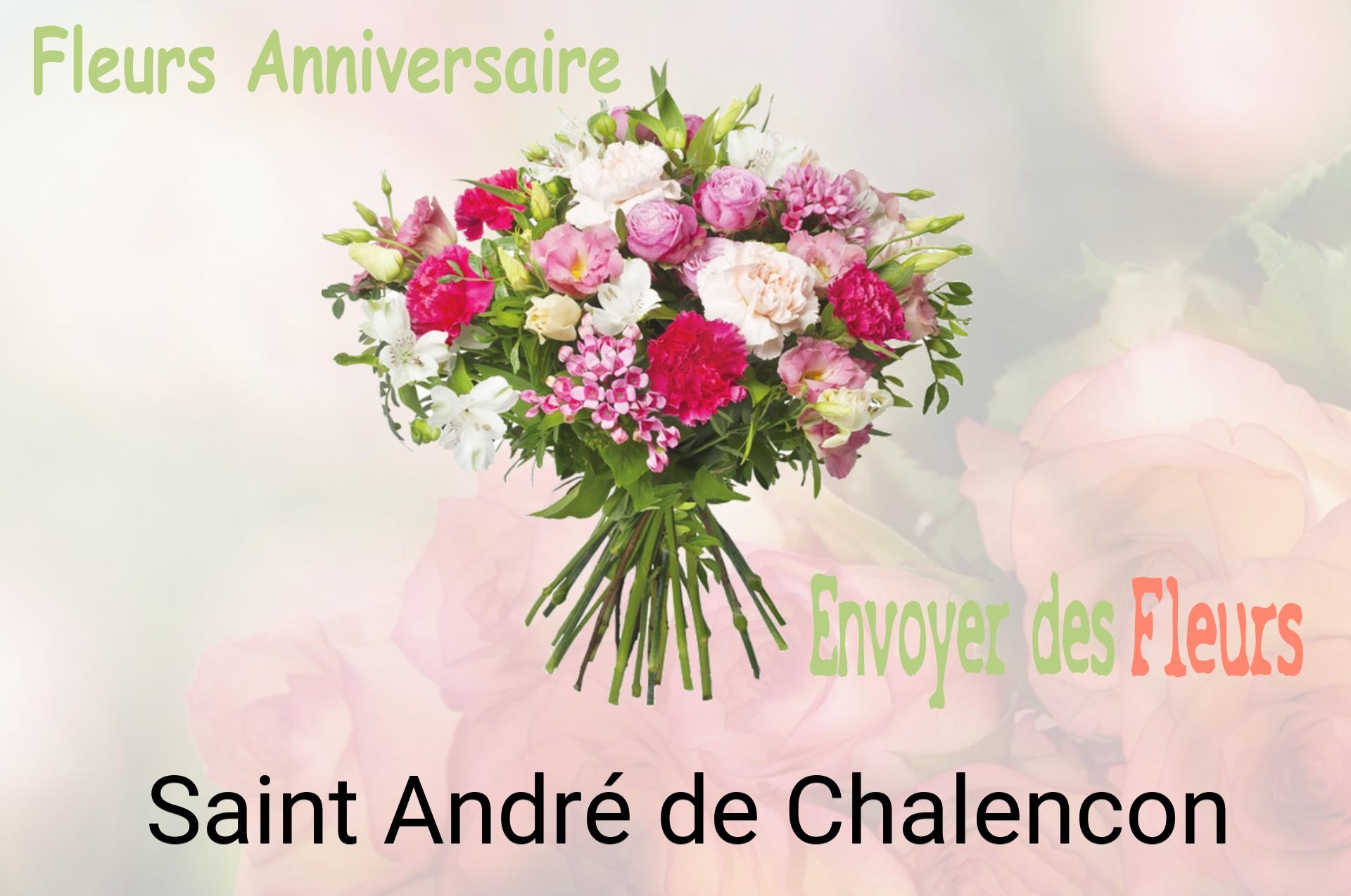 Bouquet de fleurs d’anniversaire livré à Saint-André-de-Chalencon